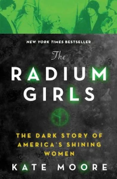 Book Cover for "The Radium Girls" by Kate Moore