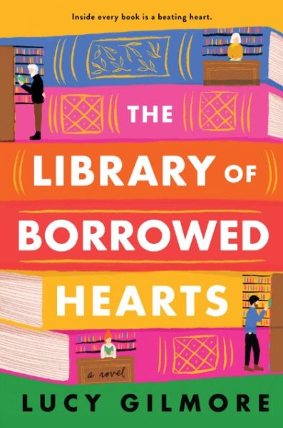 Book cover of "The Library of Borrowed Hearts" by Lucy Gilmore